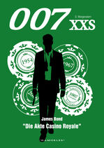 007 XXS: James Bond "Die Akte Casino Royale"